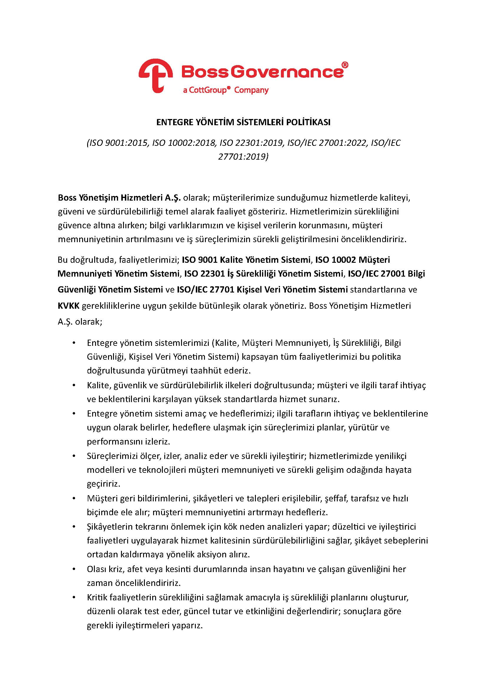 Entegre Yönetim Sistemleri Politikası